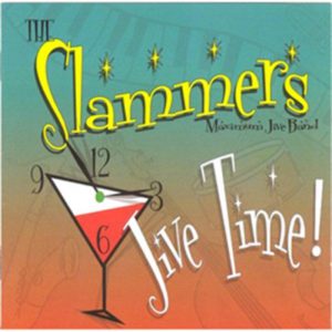 The Slammers Maximum Jive Band - Jive Time